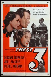 7s892 THESE THREE 1sh R54 Miriam Hopkins, Merle Oberon & Joel McCrea tortured by a suppressed love