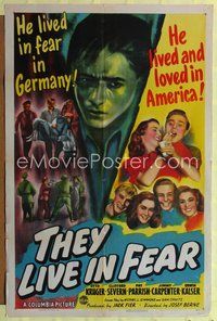 7s897 THEY LIVE IN FEAR 1sh '44 Otto Kruger, funky WWII propaganda, he lived and loved in America!