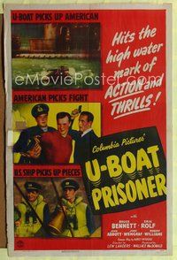 7s961 U-BOAT PRISONER 1sh '44 Bruce Bennett, WWII, the high water mark of action and thrills!