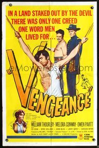 7s970 VENGEANCE 1sh '64 William Thourlby, Melora Conway, one word men lived for!