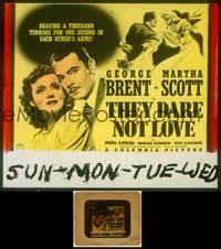 7t111 THEY DARE NOT LOVE glass slide '41 George Brent & Martha Scott brave a thousand terrors!