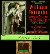 7t121 WOLVES OF THE NIGHT glass slide R20s c/u of tough engineer William Farnum in copper mine!
