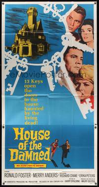 7v671 HOUSE OF THE DAMNED 3sh '63 Ronald Foster, wild wacky haunted house horror!