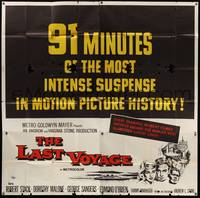 7v066 LAST VOYAGE 6sh '60 91 minutes of the most intense suspense in motion picture history!