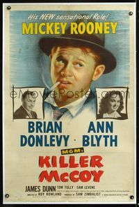 7w146 KILLER MCCOY linen 1sh '47 great c/u of smoking Mickey Rooney with Brian Donlevy & Ann Blyth!