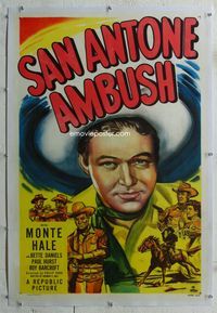 7w213 SAN ANTONE AMBUSH linen 1sh '49 great close up artwork of Texas cowboy Monte Hale!