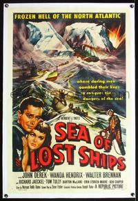 7w217 SEA OF LOST SHIPS linen 1sh '53 John Derek adventures to frozen Hell of the North Atlantic