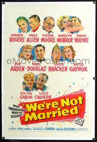 7w264 WE'RE NOT MARRIED linen 1sh '52 artwork of Ginger Rogers, young Marilyn Monroe & nine others!