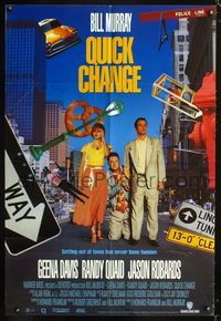 7x465 QUICK CHANGE video 1sh '90 Geena Davis, Randy Quaid & Bill Murray!