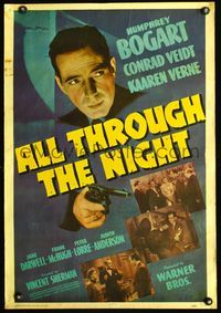 7x471 ALL THROUGH THE NIGHT Repro special 20x29 '70s cool image of Humphrey Bogart w/gun!