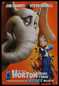 7x186 HORTON HEARS A WHO! style A teaser special poster '08 Dr. Seuss, Jim Carrey, Steve Carell!
