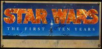7x433 STAR WARS THE FIRST TEN YEARS signed commercial poster '87 by five stars, cool Alvin art!