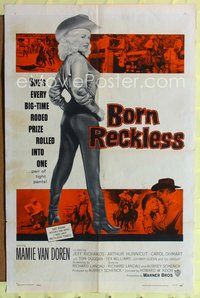 7y105 BORN RECKLESS 1sh '59 great full-length image of sexy rodeo cowgirl Mamie Van Doren!