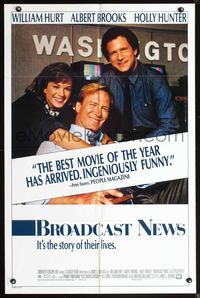 7y119 BROADCAST NEWS 1sh '87 great image of news team William Hurt, Holly Hunter & Albert Brooks!