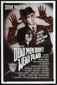 7y186 DEAD MEN DON'T WEAR PLAID 1sh '82 Steve Martin will blow your lips off if you don't laugh!