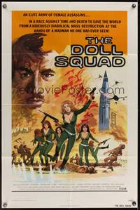 7y208 DOLL SQUAD 1sh '73 Ted V. Mikels directed, an elite army of lady assassins!