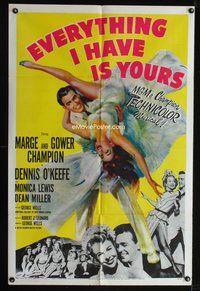 7y249 EVERYTHING I HAVE IS YOURS 1sh '52 full-length art of Marge & Gower Champion dancing!