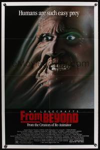 7y304 FROM BEYOND 1sh '86 H.P. Lovecraft, wild sci-fi horror image, humans are such easy prey!