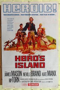 7y413 HERO'S ISLAND 1sh '62 art of James Mason, Neville Brand, Kate Manx & Rip Torn!