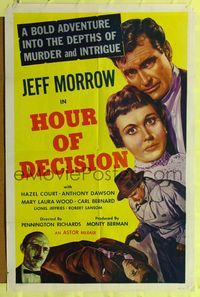 7y442 HOUR OF DECISION 1sh '57 Jeff Morrow, Anthony Dawson, Hazel Court!