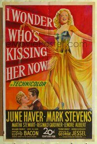 7y462 I WONDER WHO'S KISSING HER NOW 1sh '47 full-length stone litho of sexiest June Haver!