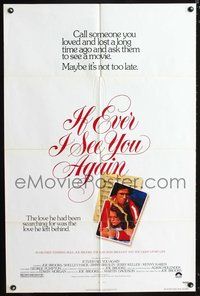 7y470 IF EVER I SEE YOU AGAIN 1sh '78 Joseph Brooks stars & directs, Shelley Hack!