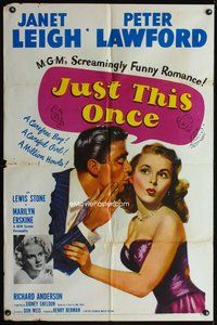 7y516 JUST THIS ONCE 1sh '52 great art of Peter Lawford whispering to sexy Janet Leigh!