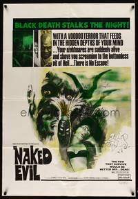 7y644 NAKED EVIL 1sh '66 wild voodoo horror artwork, the few that survive would be better off dead