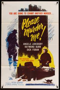 7y734 PLEASE MURDER ME 1sh '56 Angela Lansbury and Raymond Burr, the deadliest pact ever made!