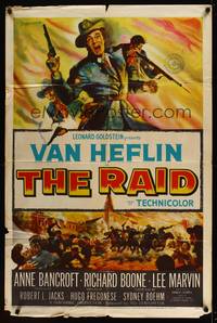 7y760 RAID 1sh '54 art of Van Heflin in Civil War uniform, Anne Bancroft, Richard Boone!