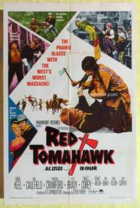 7y766 RED TOMAHAWK 1sh '66 Redskin vengeance, the prairie blazes with the West's worst massacre!