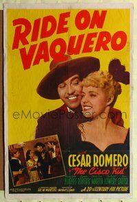 7y774 RIDE ON VAQUERO 1sh '41 Mary Beth Hughes, Cesar Romero as the Cisco Kid!