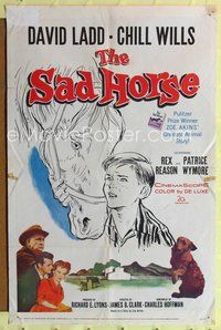 7y791 SAD HORSE 1sh '59 art of David Ladd & title horse, Chill Wills, Rex Reason!