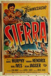 7y817 SIERRA 1sh '50 cowboy Audie Murphy w/pretty Wanda Hendrix in western action, Burl Ives!