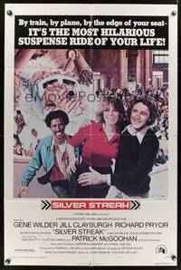 7y823 SILVER STREAK 1sh '76 art of Gene Wilder, Richard Pryor & Jill Clayburgh by Gross!