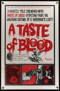 7y889 TASTE OF BLOOD 1sh '67 Herschell G. Lewis, a ghastly tale drenched with gouts of blood!
