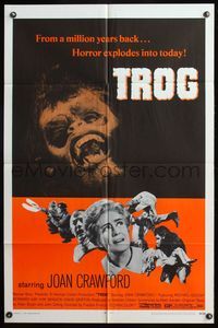 7y941 TROG 1sh '70 Joan Crawford & prehistoric monsters, wacky horror explodes into today!