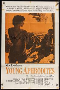 7y995 YOUNG APHRODITES 1sh '66 young Greek boy lusts after half-dressed teen girl!