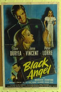 7z070 BLACK ANGEL 1sh '46 tough guy Dan Duryea, sexy June Vincent, Peter Lorre with gun!