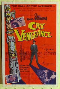 7z169 CRY VENGEANCE 1sh '55 Mark Stevens, film noir, cool totem pole art!