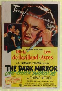 7z179 DARK MIRROR 1sh '46 Lew Ayres loves one twin Olivia de Havilland and hates the other!