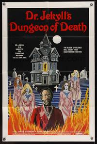 7z250 DR. JEKYLL'S DUNGEON OF DEATH 1sh '82 sexy art, blood & violence will haunt you forever!