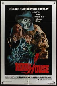 7z570 MADHOUSE 1sh '74 Vincent Price, Cushing, if terror were ecstasy, living here would be bliss!