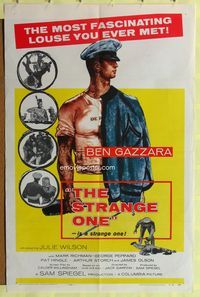 7z831 STRANGE ONE 1sh '57 military cadet Ben Gazzara is the most fascinating louse you ever met!