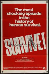 7z844 SURVIVE 1sh '76 Rene Cardona's Supervivientes de los Andes, true cannibalism story!