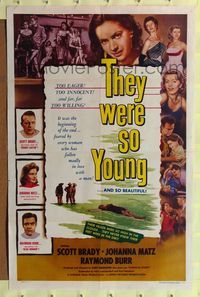 7z876 THEY WERE SO YOUNG 1sh '55 Scott Brady, Raymond Burr, bad teenagers far too willing!