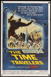 7z880 TIME TRAVELERS 1sh '64 cool Reynold Brown sci-fi art of the crack in space and time!