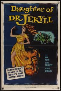 8b255 DAUGHTER OF DR JEKYLL 1sh '57 blood-hungry bestial fiend hidden in a woman's sensuous body!