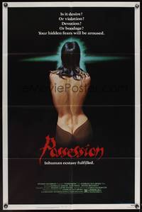 8b483 POSSESSION  1sh '83 super sexy art of Isabelle Adjani, who will arouse your hidden fears!