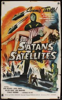 8b542 SATAN'S SATELLITES 1sh '58 space spies plot to put the world out of orbit, cool sexy art!